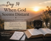 Day 14: When God Seems Distant